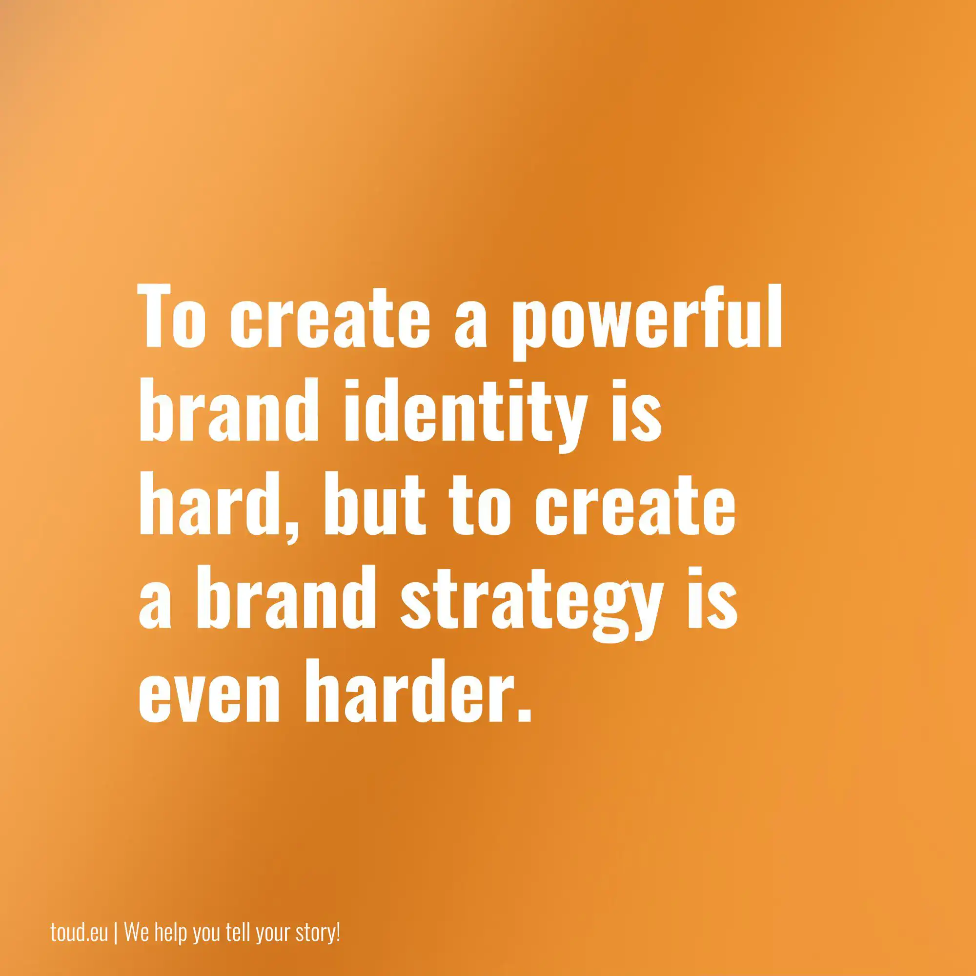 13 choses à savoir sur le branding, Branding, design, Toud